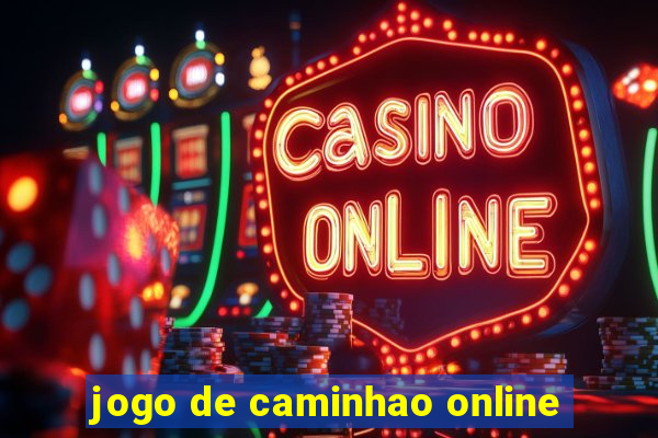 jogo de caminhao online